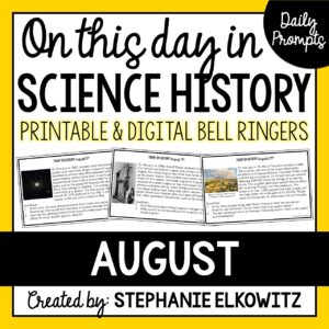 August Science History Bell Ringers | Printable and Digital