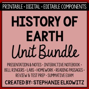 Earth’s History Unit Bundle