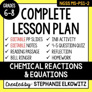 MS-PS1-2 Chemical Reactions and Equations Lesson