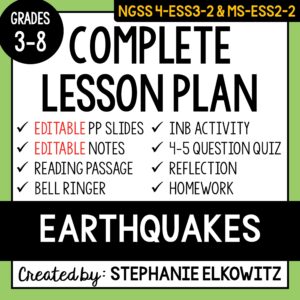 4-ESS2-2 & MS-ESS2-2 Earthquakes Lesson