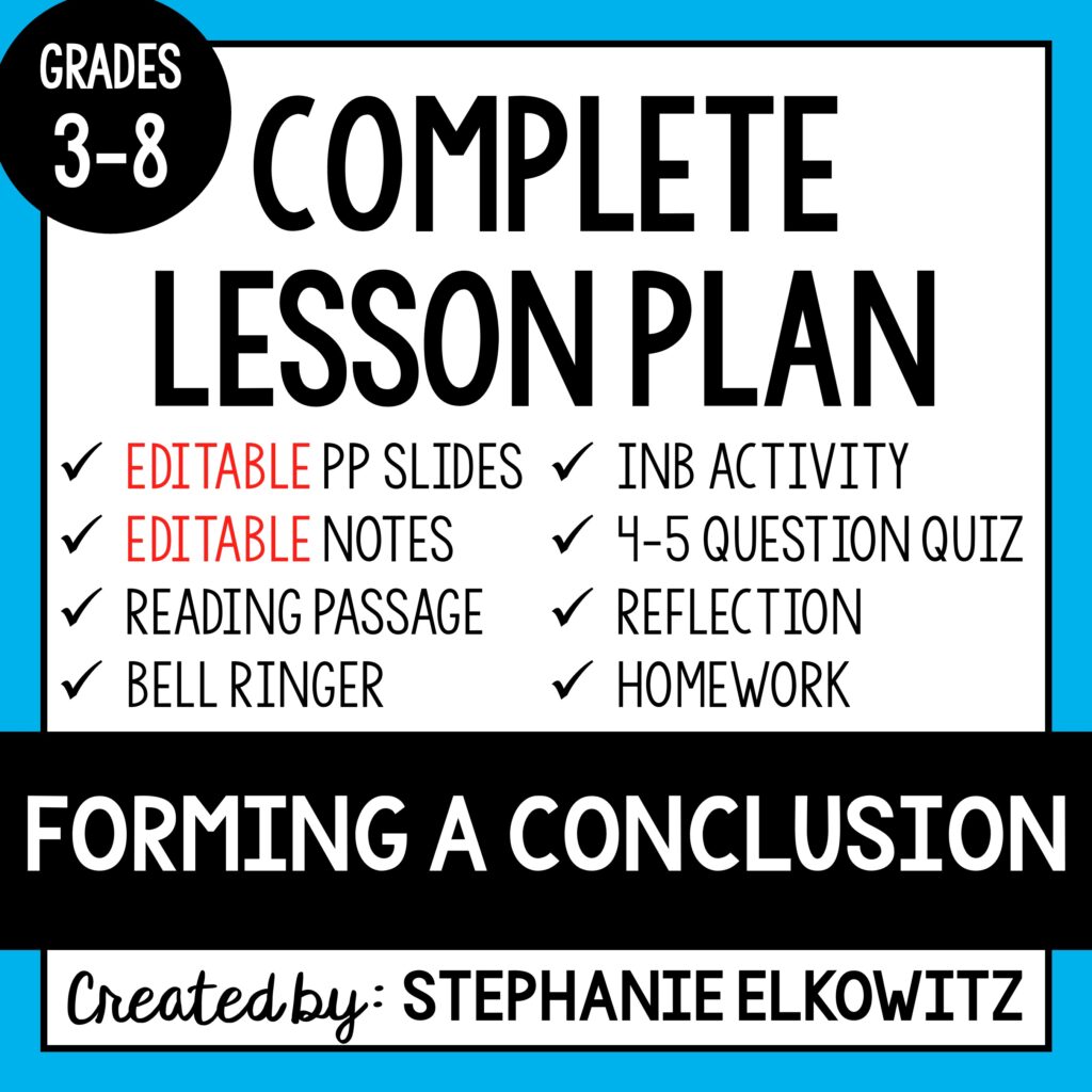 Forming a Conclusion Lesson | Stephanie Elkowitz