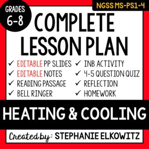 MS-PS1-4 Heating and Cooling (Heating Curves) Lesson