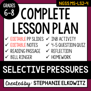 MS-LS2-4 Selective Pressures Lesson