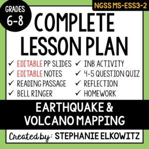 MS-ESS3-2 Earthquake and Volcano Mapping Lesson
