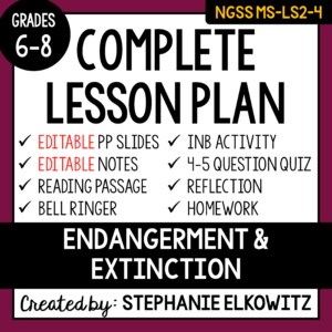 MS-LS2-4 Endangerment and Extinction Lesson