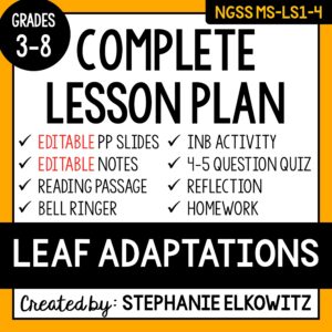 MS-LS1-4 Leaf Adaptations Lesson