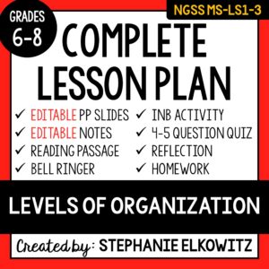 MS-LS1-3 Levels of Organization Lesson