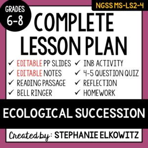 MS-LS2-4 Ecological Succession Lesson