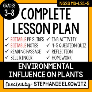 MS-LS1-5 Environmental Influence on Plants Lesson