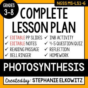 MS-LS1-6 Photosynthesis Lesson