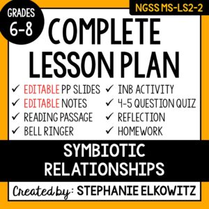 MS-LS2-2 Symbiotic Relationships Lesson