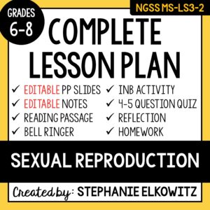 MS-LS3-2 Sexual Reproduction Lesson