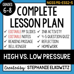 MS-ESS2-5 High vs. Low Pressure Lesson