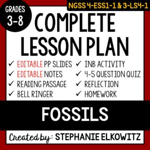 4-ESS1-1 & 3-LS4-1 Fossils Lesson