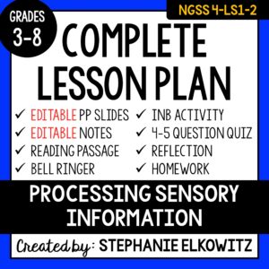 4-LS1-2 Processing Sensory Information Lesson