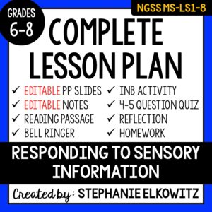 MS-LS1-8 Responding to Sensory Information Lesson