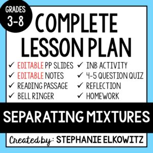 Separating Mixtures Lesson