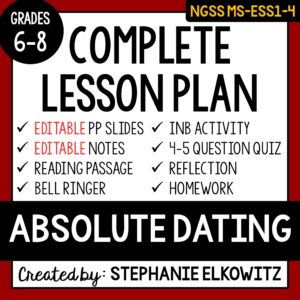 MS-ESS1-4 Absolute Dating Lesson